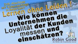 Wie können Unternehmen die Loyalität der Kunden messen und einschätzen?