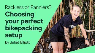 Rackless or Panniers? Choosing Your Perfect Bikepacking Setup