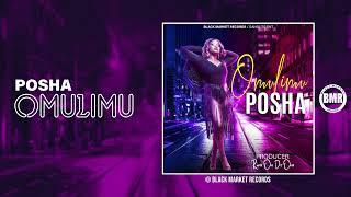 Posha | Omulimu | Official Audio @ankoronie