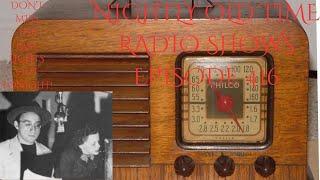 Nightly Old Time Radio Shows Episode 416