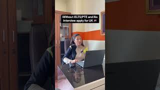 Study in UK without IELTS/PTE or Interview