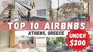 TOP 10 BUDGET AIRBNBS IN ATHENS, GREECE UNDER $200!