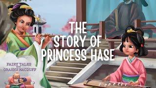 The Story of Princess Hase