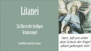 Litanei zu Ehren der hl  Schutzengel