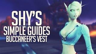 Shy's Simple Guides: The Buccaneer's Vest