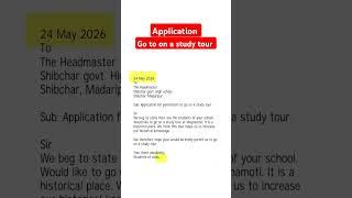An application for permission to go to on a study tour || study tour application.#studyskills