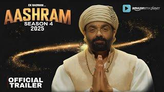 Aashram 4 Official Trailer | The Final Chapter on 2025 | Bobby Deol | Ashram Season 4 release date