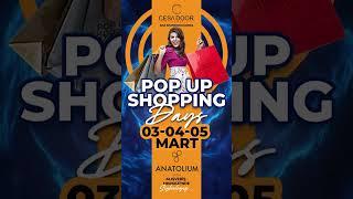 Pop Up Shopping Days ile kendinizi şımartın