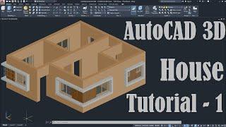 AutoCAD 3D House Modeling Tutorial - 1