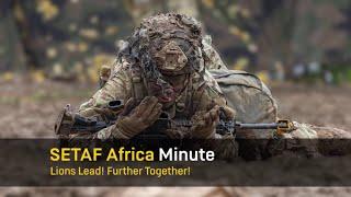 The SETAF Africa Minute: Episode 20