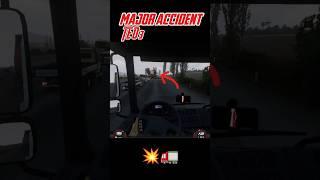 Major Accident in Trucks of Europe 3 #trucksimulator #truckgames #toe3 #toe3modapk