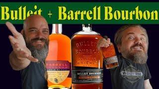 Bulleit Barrel Strength Bourbon + Barrell Bourbon Single Barrel