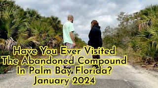 The Scariest Place in Florida -The Compound in Palm Bay #history #abandoned