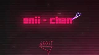 "onii chan" by Gkost | Geometry Dash [2.11]