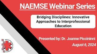 Bridging Disciplines: Innovative Approaches to Interprofessional Education