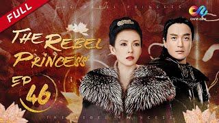 【ENG DUBBED】[The Rebel Princess] EP46 (Starring: ZhangZiyi | Zhou Yiwei)上阳赋