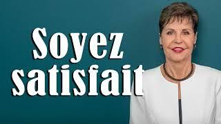 Soyez satisfait - Joyce Meyer - Vivre au quotidien