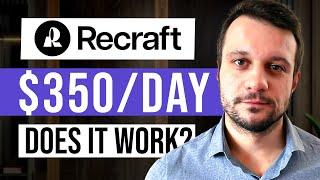 Make Money With Recraft AI Image Generator For FREE | Step by Step (2025)