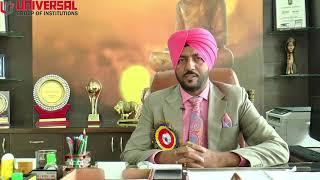 Hon'ble Chairman Dr. Gurpreet Singh of Universal Group of Institutions Message.