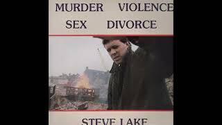 Steve Lake - In Every Life A Little Rain Must Fall (1985)