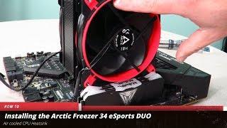 How to install the Arctic Freezer 34 eSports DUO