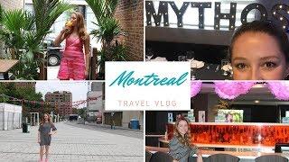 Montreal Travel Vlog | Canada | Family Vacation