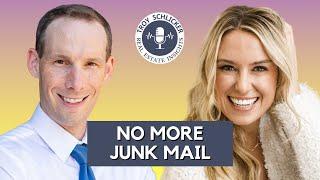 No More Junk Mail | With Brittany B. Moore | Real Estate Insights