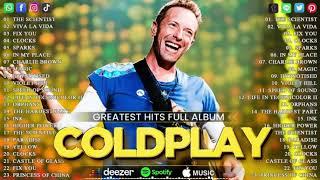 Coldplay Best Songs Playlist 2024The Best Of ColdplayOriginal Songs ~ The Scientist