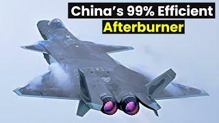 China’s 99% Efficient Afterburner – The Future of Air Combat?