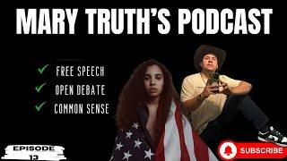 Mary Truth's Live Episode #13