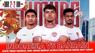  BERITA TERKINI !! INDONESIA VS BAHRAIN • PEMAIN ABROAD TAMPIL MENGGILA • JADI HARAPAN MASYARAKAT