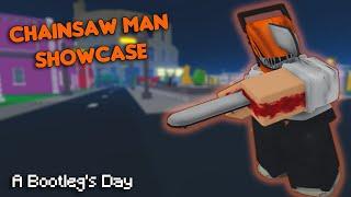 CHAINSAW MAN Showcase and How to Get Chainsaw Man - A Bootleg's Day