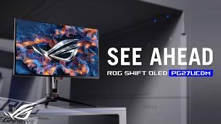 The World's First 27" 4K OLED 240Hz Gaming Monitor - ROG Swift OLED PG27UCDM | ROG