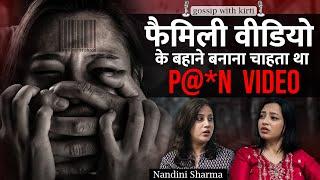 BLACKMAIL KARKE KARWANA CHAHRE THE GALAT KAAM | FAMILY VIDEO SCAM | #gossipwithkirti #podcastshow