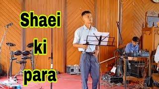 Shaei ki para||Caspar Myrchiang live recording||Cover song