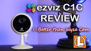 EZVIZ C1C Review - Cheaper & Better than the Wyze Cam