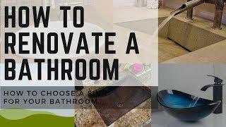 How to Renovate a Bathroom | How to Choose a Bathroom Sink