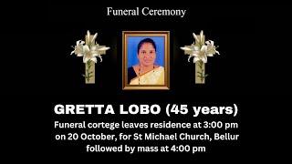 Final Journey of GRETTA LOBO (45 Years) St Michael Church, Bellur