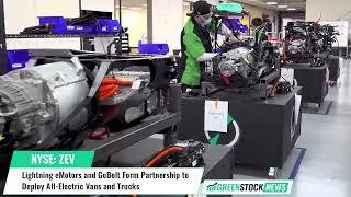 Lightning eMotors ($ZEV) and GoBolt Form Partnership to Deploy All-Electric Vans and Trucks
