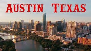 Austin, Texas: A Brief Overview