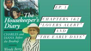 The Housekeeper’s Diary: Episode 1 My Goodness…THIS is Gonna Be GOOD!!!! #diana #princecharles