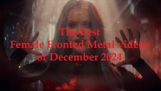 The best Female Fronted Metal videos of December 2024