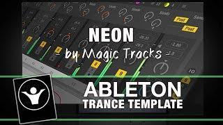 Trance Ableton Live Template - Neon by Magic Tracks