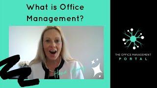 What is Office Management?