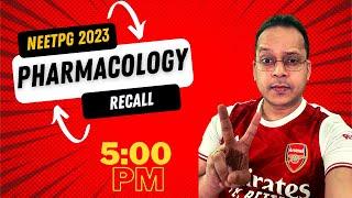 NEETPG 2023 PHARMACOLOGY RECALL  #neetpg #pharmacology