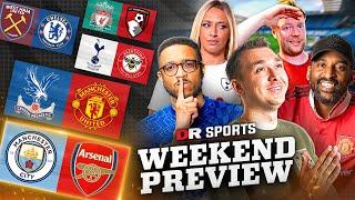 Man City vs Arsenal CLASH! | Spurs Fans Turn On Ange? | UCL Nights BACK | Weekend Preview