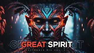 PSYTRANCE MIX 2024 | 'GREAT SPIRIT vol.07'  This is more than Psytrance!