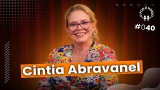 Cintia Abravanel - O Pod É Nosso #40