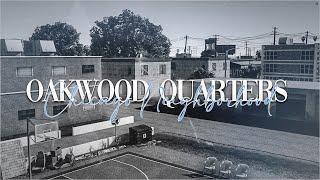 [Hood Fivem] Chicago - Oakwood Quarters