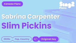 Sabrina Carpenter - Slim Pickins (Piano Karaoke)